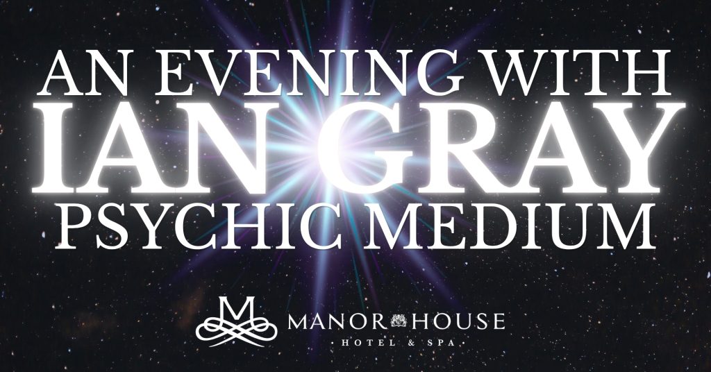 An Evening with Psychic Medium Ian Gray